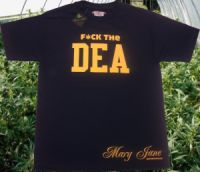 f*ck the DEA t-shirts sold by Mary Jane Smoke Wear